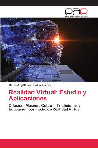 Libro: Realidad Virtual: Estudio Y Aplicaciones: Difusión, M