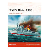 Libro Tsushima 1905: Death Of A Russian Fleet -inglés