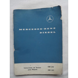 Manual Instrucciones Mercedes Benz Motor Diesel Om312 Om321