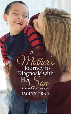 Libro A Mother's Journey To Diagnosis With Her Son: Eosin...