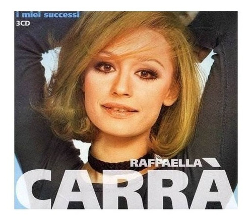 Carra Raffaella I Miei Successi Italy Import Cd X 3 Nuevo