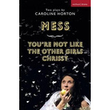 Mess And You're Not Like The Other Girls Chrissy - Caroli...
