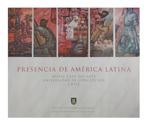 Presencia De América Latina Mural U De Concepción