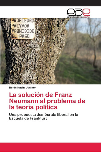 Libro: La Solución Franz Neumann Al Problema Teoría