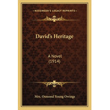 Libro David's Heritage: A Novel (1914) - Owings, Mrs Osmo...
