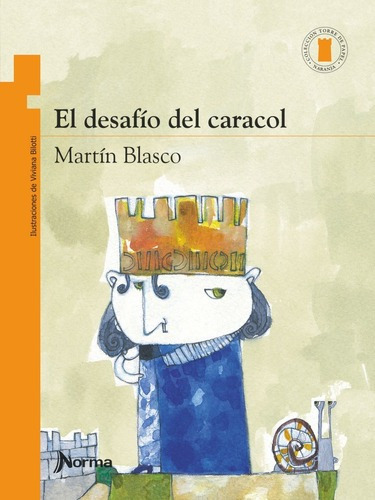 Desafio Del Caracol, El, De Martín Blasco. Editorial Kapelusz, Edición 1 En Español