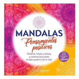 Mandalas Pensamientos Positivos (arterapia Reiki) - Antonela