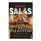 El Palestino, De Antonio Salas. Editorial Booket, Tapa Blanda En Español, 2011
