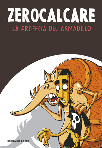 Profecia Del Armadillo,la - Zerocalcare