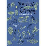 Vivencias Opiparas -sin Coleccion-