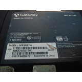 Refacciones Laptop Gateway Mx6937m