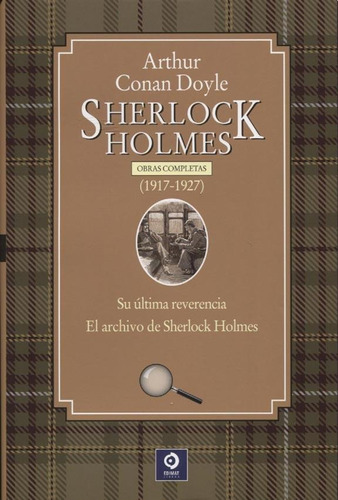 Sherlock Holmes - Obras Completas (1917-1927) - Doyle