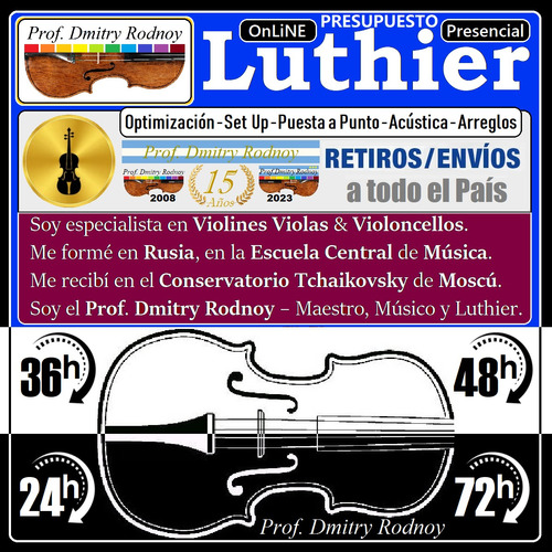 Cello - Reparación Afinación - Luthier - Prof. Dmitry Rodnoy