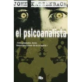 John Katzenbach | El Psicoanalista Bolsillo