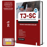 Apostila Concurso Tj Sc - Técnico Judiciário Auxiliar