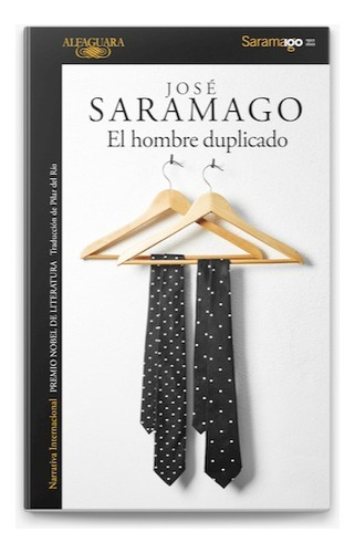 El Hombre Duplicado - Jose Saramago - Alfaguara - Libro
