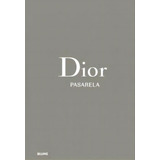 Dior, De Fury, Alexander. Editorial Blume (naturart) En Español