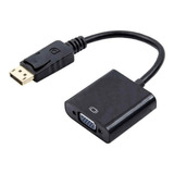 Cable Adaptador Conversor Display Port A Vga Full Hd 1080p