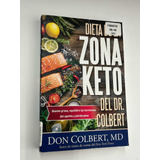 Dieta De La Zona Keto Del Dr. Colbert Libro Físico