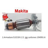 Armadura Y Jgo Carbones Makita 2414nb (510239-2 194991-6)