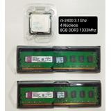 Kit Upgrade Processador I5-2400 + Memoria 8gb 2x4gb 1333