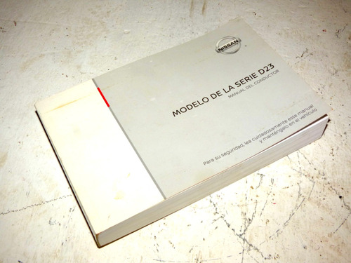 Manual Del Propietario Original De Desarme Nissan Np300 2.3