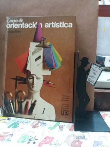 Curso De Orientacion Artistica - Materiales - Ed. Parramon