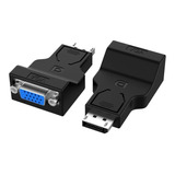 Adaptador Display Port Macho A Vga Hembra