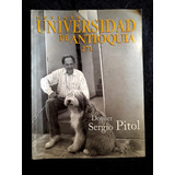 Dossier Sergio Pitol Universidad De Antioquia Medellín Colom