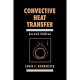 Libro Convective Heat Transfer - Louis C. Burmeister