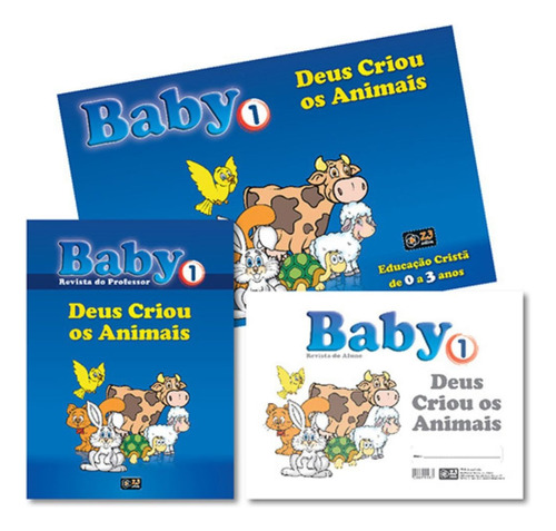 Baby 1 - Deus Criou Os Animais - 1 Revista Do Professor + 1 Revista De Ilustrações + 5 Revistas Iguais Para Alunos