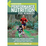 Libro: Runnerøs World Performance Nutrition For Runners: How