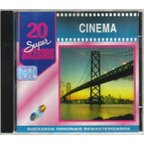 765 Mcd- Cd- 20 Super Sucessos- Cinema- Trilhas Sonoras