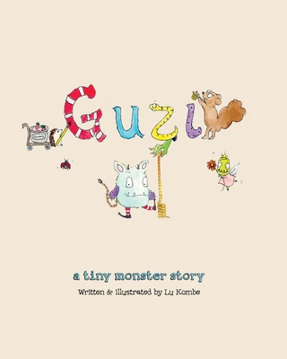 Libro Guzi: A Tiny Monster Story - Kombe, Lu