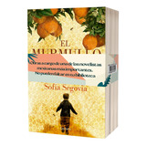 Paquete Sofía Segovia - Murmullo + Huracán + Peregrinos: El Murmullo De Las Abejas. Peregrinos., De Sofía Segovia., Vol. 1.0. Editorial Lumen, Tapa Blanda, Edición 1.0 En Español, 2023
