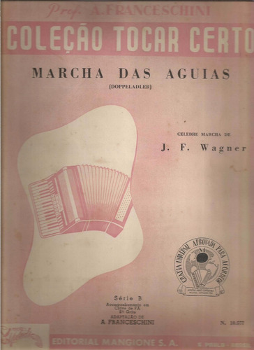 Partitura Marcha Das Aguias J. F. Wagner Em Clave De Fá
