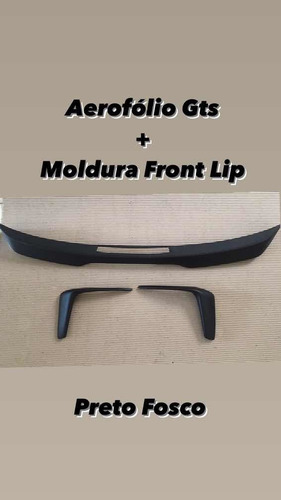 Kit Aerofólio Gts + Moldura Do Farol De Milha Front Lip