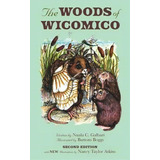 The Woods Of Wicomico (2nd Ed.), De Nuala C Galbari. Editorial Brandylane Publishers, Inc., Tapa Dura En Inglés