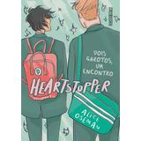 Livro Heartstopper: Dois Garotos, Um Encontro (vol. 1)