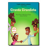 Ciranda Cirandinha, De Mario Lucio De / Palacio Freitas. Editora Vida E Consciencia Em Português