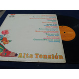 Disco Vinilo Antiguo Alta Tensión Tengo Poco Para Dar