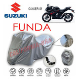 Funda Cubierta Lona Moto Cubre Suzuki Gixxer Sf