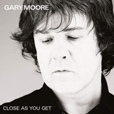 Lp Close As You Get (2lp) - Gary Moore