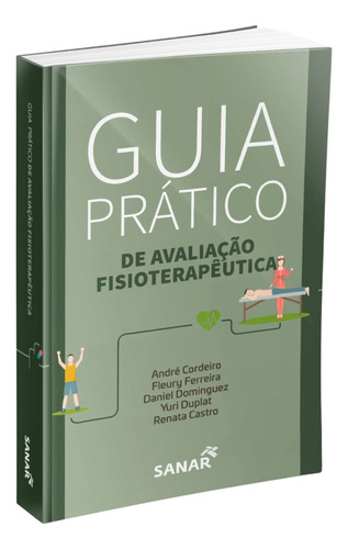 Livro Guia Prático De Avaliação Fisioterapêutica, 1ª Edição 2020