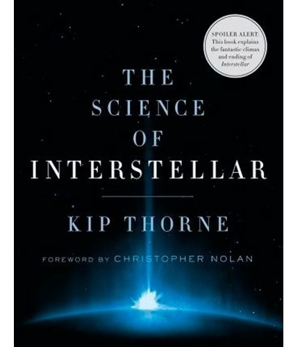 The Science Of Interstellar, De Kip Thorne. Editorial Ww Norton & Co, Tapa Blanda En Inglés, 2018