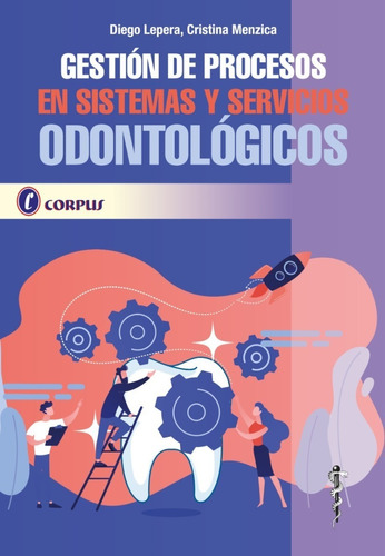 Gestion De Procesos En Sistemas Y Serv Odontologicos Byn