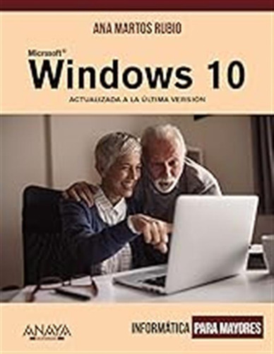 Windows 10: Actualizado A La Última Versión (informática Par