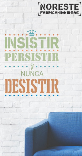 Stencil Frases Vintage Pared Muebles  50x60 Frs1305 