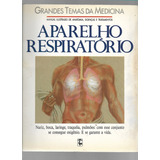 Grandes Temas Da Medicina Aparelho Respiratório