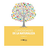 Curiosidades De La Naturaleza Tomo 2 Editorial Fundación Astoreca En Español